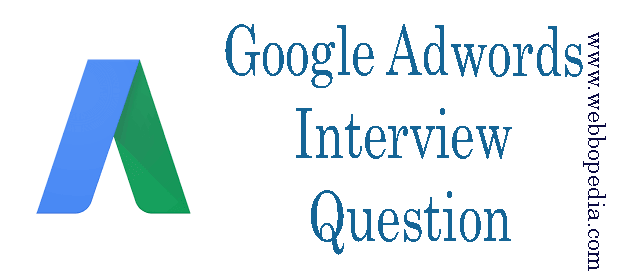 Google Adwords Interview Question