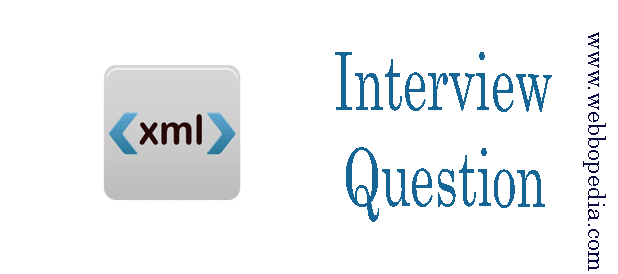 XML Interview Question